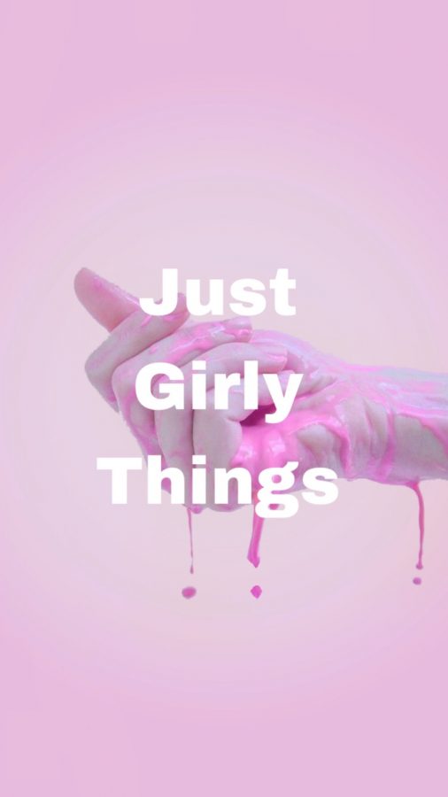Just Girly Things
