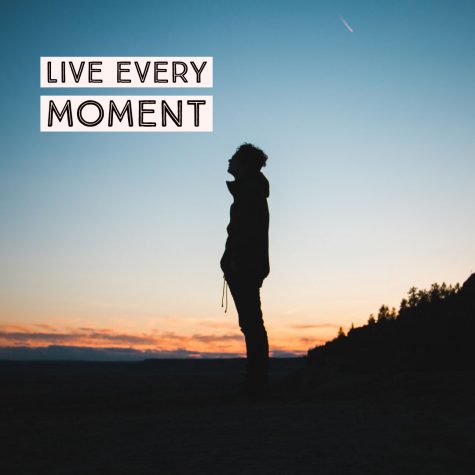 Live Every Moment