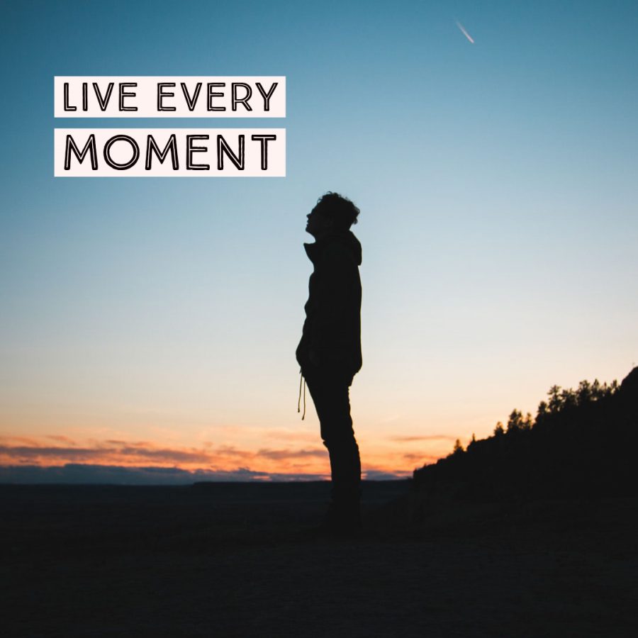 Live Every Moment