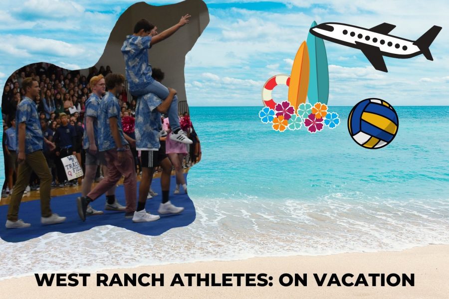 West Ranch Athletes are Guaranteed the Vacation of Their Lives Once Placed on Team