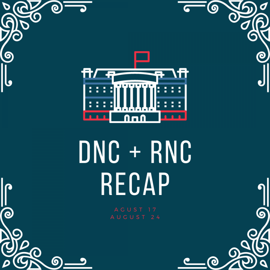 A recap of the Democratic and Republican National Conventions