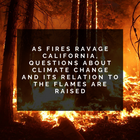 As fires ravage California, questions about climate change and its relation to the flames are raised