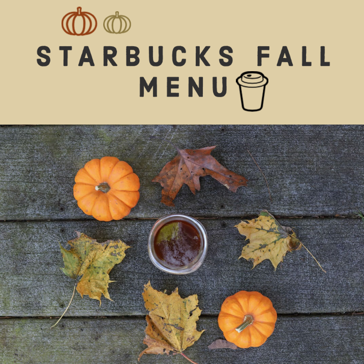 Starbucks reveals a new fall menu for the changing weather