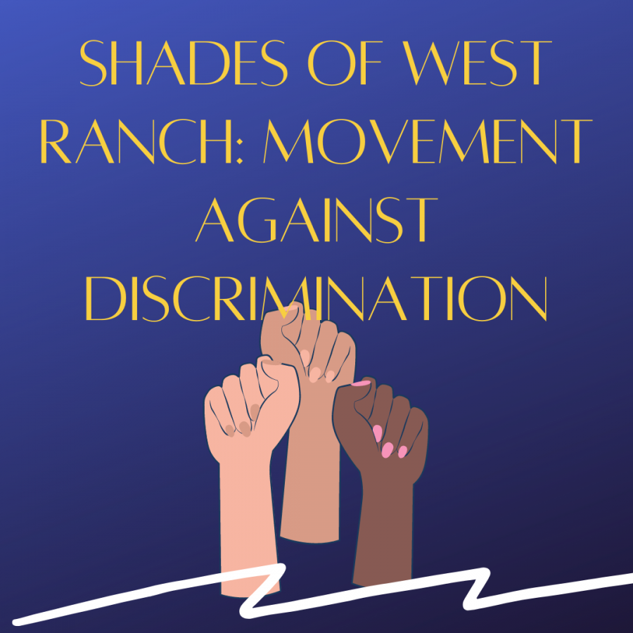 Shades+of+West+Ranch%3A+A+movement+against+discrimination+at+West+Ranch