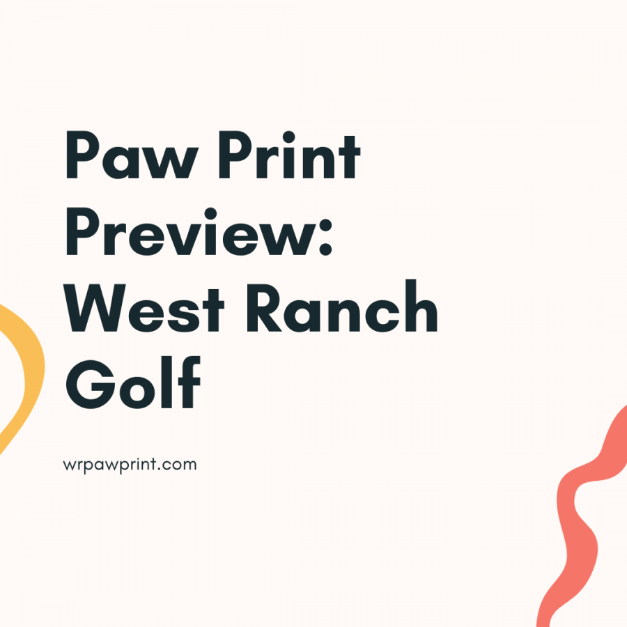 The Paw Print previews West Ranch Golf’s season