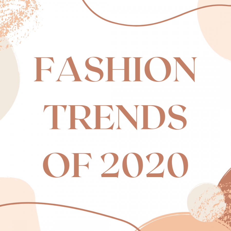 Fashion: An overview of 2020’s top style trends