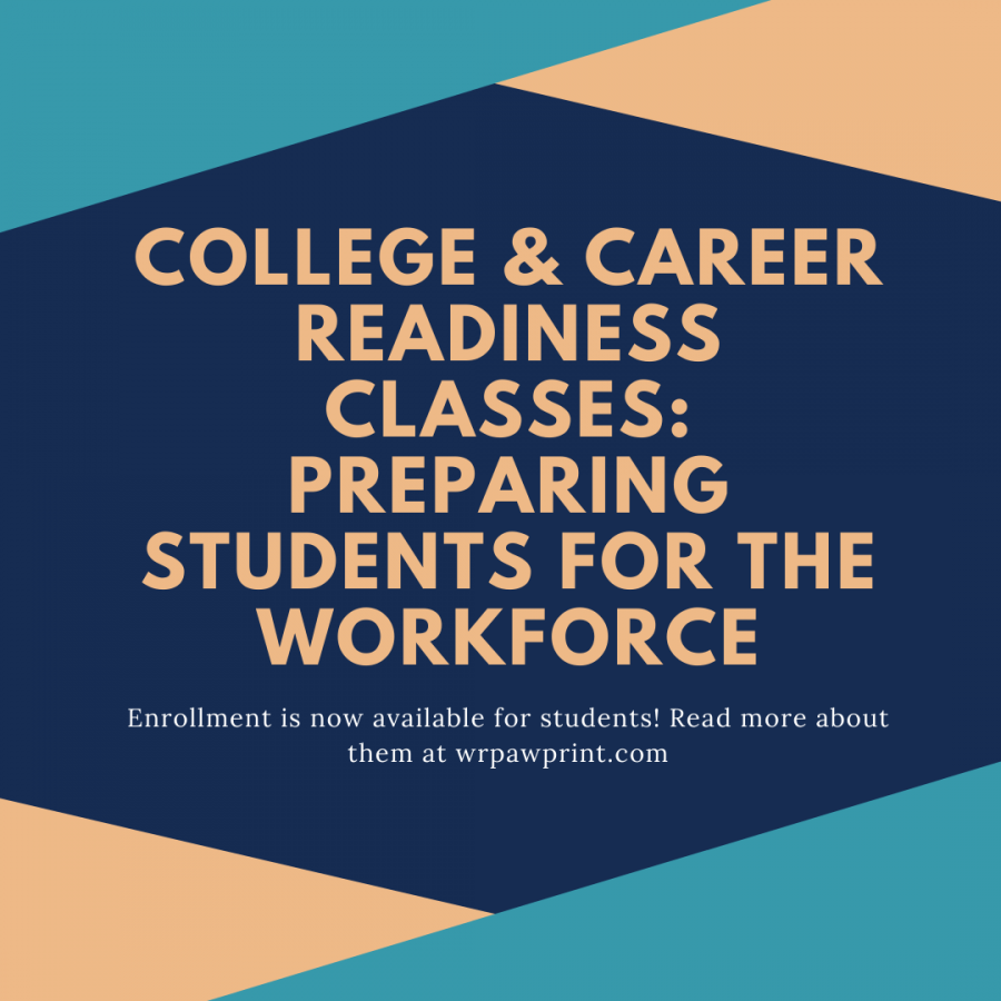 College & Career readiness classes: preparing students for the workforce