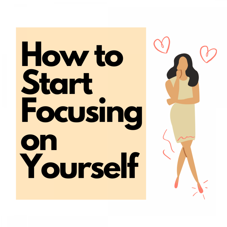 How to Start Focusing on Yourself