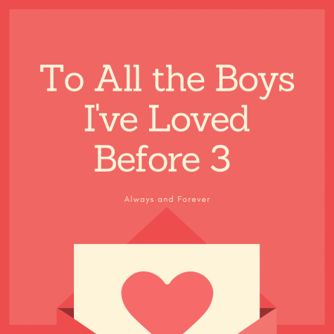 Netflix releases final installment in the To All the Boys I’ve Loved Before Trilogy