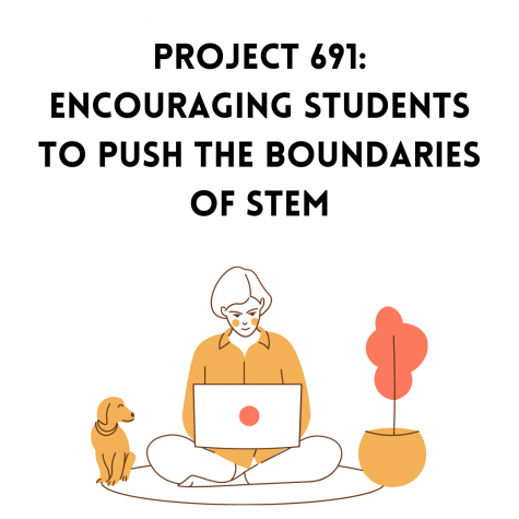 Project 691: encouraging students to push the boundaries of STEM