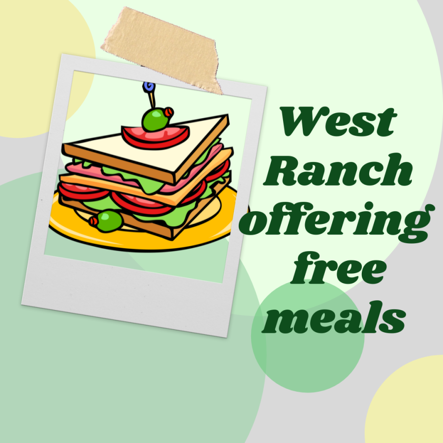 West Ranch cafeteria offering free meals for the 2021-2022 school year