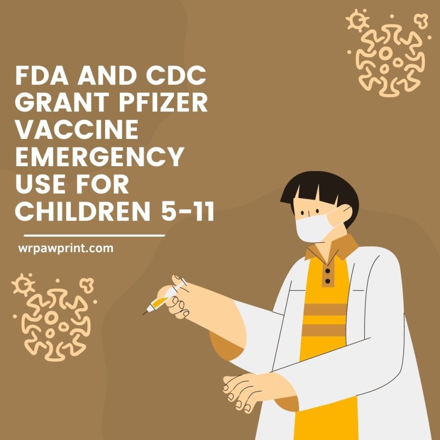 FDA and CDC grant Pfizer vaccine emergency use for children 5-11