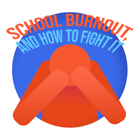 School burnout, and how to fight it