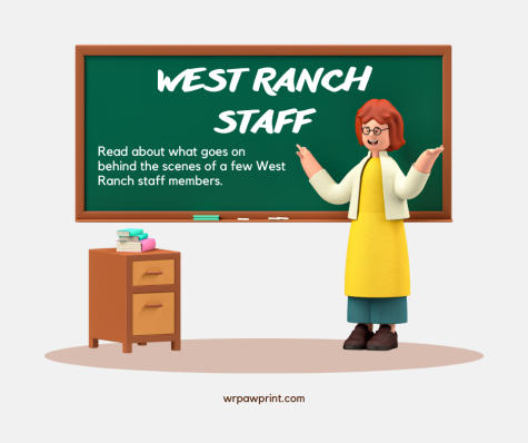 Behind the scenes of West Ranch staff