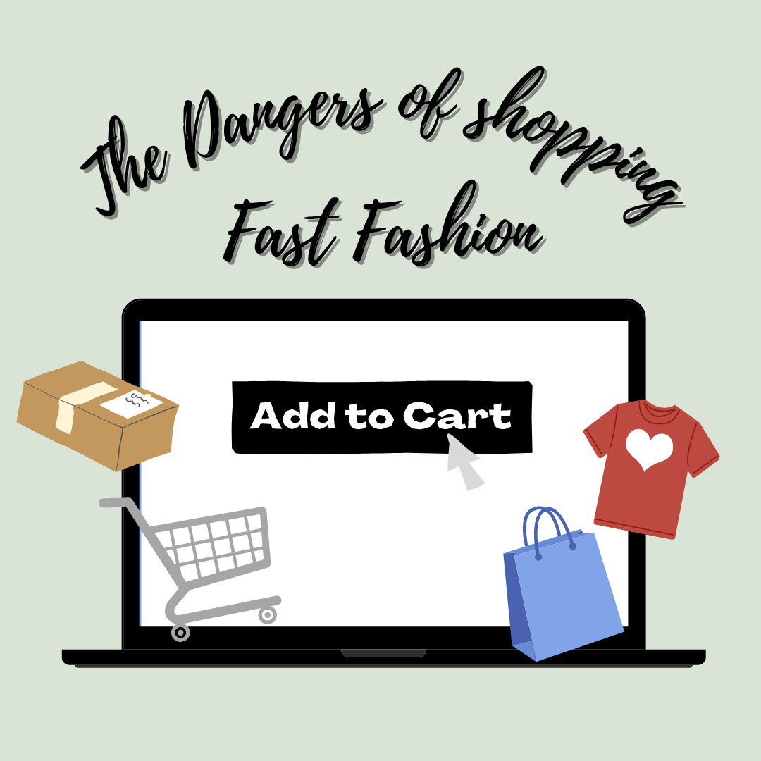 The Dangers of Shopping Fast Fashion