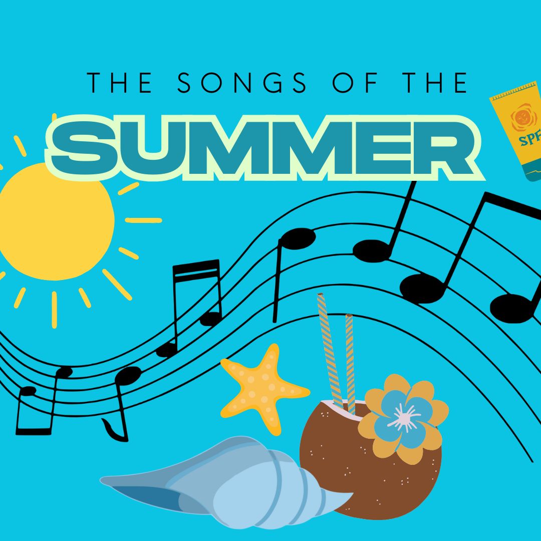 The Song of the Summer Is....