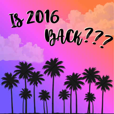 Is 2016 back?